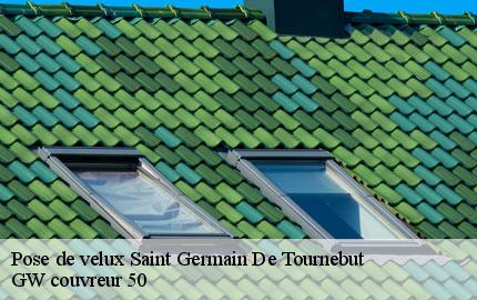 Pose de velux  saint-germain-de-tournebut-50700 GW couvreur 50