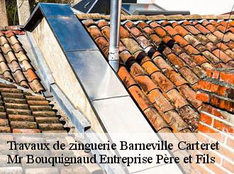 Travaux de zinguerie barneville-carteret-50270 Mr Bouquignaud Entreprise Père et Fils
