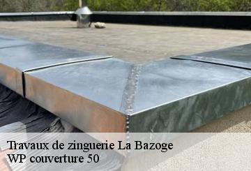 Travaux de zinguerie  la-bazoge-50520 WP couverture 50