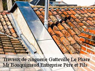 Travaux de zinguerie gatteville-le-phare-50760 Mr Bouquignaud Entreprise Père et Fils