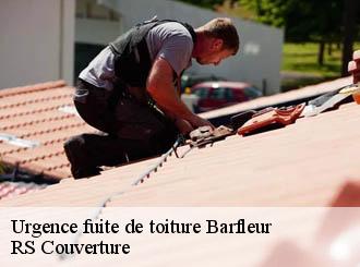 Urgence fuite de toiture barfleur-50760 RS Couverture