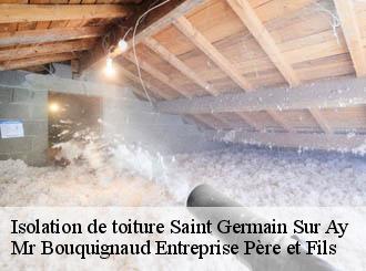 Isolation de toiture saint-germain-sur-ay-50430 Mr Bouquignaud Entreprise Père et Fils