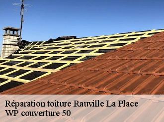 Réparation toiture  rauville-la-place-50390 WP couverture 50