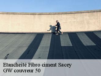 Etancheité Fibro ciment sacey-50170 GW couvreur 50