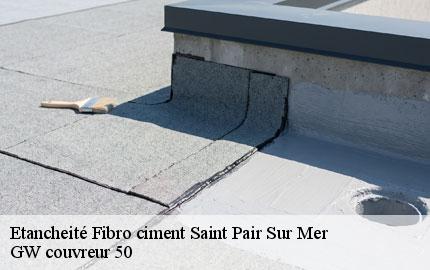Etancheité Fibro ciment  saint-pair-sur-mer-50380 GW couvreur 50